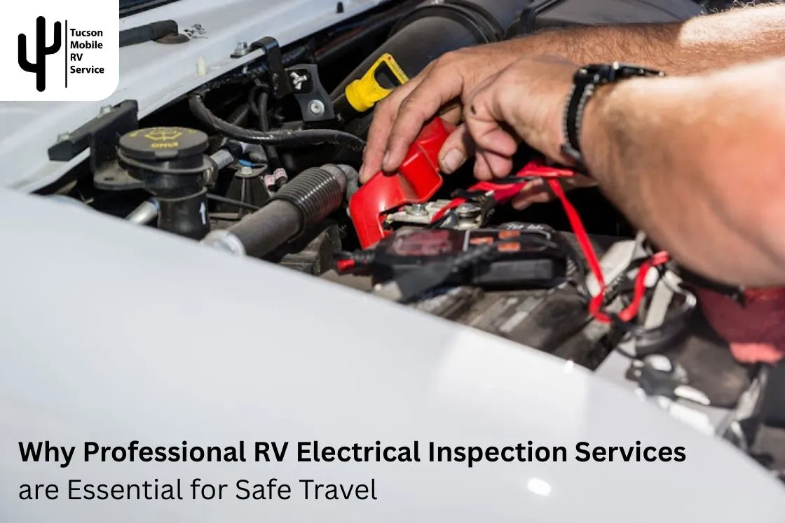 Why Professional RV Electrical Inspection Services Near Me